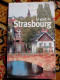 Le Goût De Strasbourg éditions Mercure De France 2006 Le Petit Mercure  - Textes Choisies -  Livret Broché 15cmx10cm - Alsace