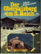 88 Seiten Heft  -  Der Obersalzberg Im 3. Reich  -  Vom Unbekannten Berg Zum Zentrum Der Macht - 5. Guerras Mundiales