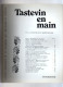 Tastevin En Main - Gazette Périodique De La Confrérie Des Chevaliers Du Tastevin - N°71 Mai 1981 - Cuisine & Vins