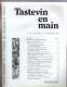 Tastevin En Main - Gazette Périodique De La Confrérie Des Chevaliers Du Tastevin - N°73 Mai 1982 - Koken & Wijn