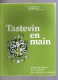 Tastevin En Main - Gazette Périodique De La Confrérie Des Chevaliers Du Tastevin - N°76 Octobre 1983 - Cooking & Wines