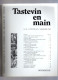 Tastevin En Main - Gazette Périodique De La Confrérie Des Chevaliers Du Tastevin - N°78 Octobre 1984 - Küche & Wein