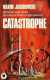 Catastrophe Par Maxim Jakubowski (recueil De Nouvelles) - Marabout SF
