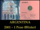 ARGENTINA Moneda - Blister Conmemorativo De Urquiza Año 2001 Blister Urquiza 1 Peso Canto Liso Año 2001 - Argentina