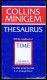 " Collins Minigem Thesaurus " - 75000 Synonyms - A-Z Arangement  (2 Scans). - English Language/ Grammar