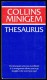 " Collins Minigem Thesaurus " - 75000 Synonyms - A-Z Arangement  (2 Scans). - Langue Anglaise/ Grammaire