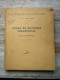 ECOLE CENTRALE DES ARTS ET MANUFACTURES 1 Er Et 2 Me ANNEE D'ETUDES  COURS DE PHYSIQUE INDUSTRIELLE  1947 M VERON PROFE - Über 18