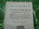 Delcampe - Histoire Et Concorde. Grand Volume Publié à Liège En 1702. - 1701-1800