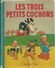 Livre Ancien ,  Les Trois Petits Cochons,   1940 - Hachette