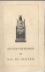 Billet D'Admission/2 Volets  /Archiconfrérie De ND De CHARTRES/Madame Perthuis /1940    CAN187 - Religion & Esotérisme