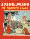 SUSKE EN WISKE / N° 167 / DE ZINGENDE KAARS  / WLLY VANDERSTEEN - Suske & Wiske