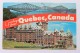 Greetings From Quebec, Château Frontenac, Le Pont Quebec, Canada - Other & Unclassified