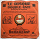 Les Disques Broadcast - Constantinople - Harry Fay - I'll Think Of You -  Harry Bidgood And His Broadcasters - 78 Rpm - Gramophone Records