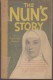 Roman Anglais:     THE NUN'S  STORY.      Kathryn  HULME.    1958. - Crimen