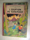 1957  Jo Zette Jocko - Hergé - "Le Rayon Du Mystère -l´Eruption Du Karamako " Casterman - Hergé
