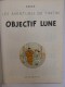 HERGE: Objectif Lune, Casterman, Années 60 - Tintin