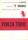 05193  "FORZA TORO - 1° INNO DEDICATO ALLA GLORIOSA SQUADRA GRANATA - 1983 G. SERENGAY  / L. GARDINO" SPARTITO ORIGINALE - Altri & Non Classificati