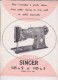 PUB  (en 2  Volets) MACHINE A COUDRE SINGER MODELE 143W2 Et 143W3 - Pubblicitari