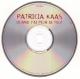 CDS  Patricia Kaas / Jean-Jacques Goldman  "  Quand J'ai Peur De Tout  " Promo Autriche - Collector's Editions