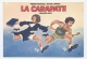 LA CARAPATE Pierre Richard Victor LANOUX Oury RARE    *SCANS RECTO VERSO **C38 - Affiches Sur Carte