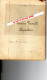 87 - BELLAC - CAHIER ECOLE PRIMAIRE SUPERIEURE ET PROFESSIONNELLE DIRIGEE PAR M. MAUMY- PROFESSEUR BONNAT MOISE-1907 - Andere & Zonder Classificatie