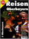Zeitschrift Falk Reisen Nr. 3  -  Oberbayern  -  Werdenfelser Land Und Pfaffenwinkel - Travel & Entertainment