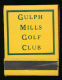 Pochette D'allumettes : Gulph Mills Golf Club,  King Of Prussia, Pennsylvanie, Etats-Unis (3 Scans) - Sonstige & Ohne Zuordnung