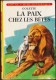 Colette - La Paix Chez Les Bêtes - Idéal Bibliothèque - ( 1973 ) . - Ideal Bibliotheque