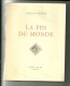 Sacha Guitry : La Fin Du Monde - Französische Autoren