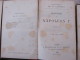 Delcampe - Pierre Lanfrey Histoire De Napoleon 1 Er Charpentier Ed 1884 1885 1886 1888 Nouvelle Edition 5 Volumes Tomes Empereur - 1801-1900