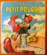 LE PETIT POUCET , Collection Pavillon N° 23 , Conte De Perrault , Illustration Germaine BOURET , Frais France : 2.75€ - Autres & Non Classés