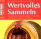 Magazin Heft Nr. 4/2016 Wertvolles Sammeln MICHEL Neu 15€ With Luxus Informationen Of The World Special Magacine Germany - Transporte