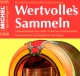 Delcampe - Magazin Heft Nr. 4/2016 Wertvolles Sammeln MICHEL Neu 15€ With Luxus Informationen Of The World Special Magacine Germany - Unknown Origin