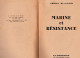 Amiral Muselier - Livre - Marine Et Résistance  ( édition Limitée ) Flammarion - 1945 - 1ere édition - - Francese