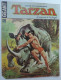 Tarzan (Géant) : N° 18, La Terreur De La Pleine Lune;a La Fin Fiche La Fabuleuse Série Des "Reina" - Tarzan