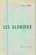 Les Glorieux De Louis Noël Pièce En 3 Actes En Wallon Du Centre La Louvière (1944) Créée Par Les Muscadins Le 31/10/1948 - Teatro