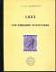 LIVRE Belgique - 1883 Une Emission Centenaire , Par Deneumostier , 119 P. , 1983 - Etat NEUF  --  15/296 - Philatélie Et Histoire Postale