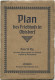 Hamburg - Plan Des Friedhofs In Ohlsdorf 1903 - 70cm X 70cm - Verlag Otto Loehmann & Co. Hamburg - Rückseitig Werbung - - Sonstige & Ohne Zuordnung