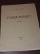 ANDRE GAYOT - Pasquinades - Poésie  Paris, 1928 - PORT GRATUIT FRANCE - Before 18th Century