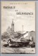 Militaria 1951- Marseille Notre Dame De La Garde " Bataille Et Délivrance " Du 15 Au 28 Aout 1944 Par Joseph Houlin - Guerre 1939-45