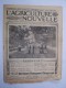 L'AGRICULTURE NOUVELLE 1917 "ciselage Des Raisins Dans Une Forcerie "  Journal  16 Pages Avec PUB - 1900 - 1949