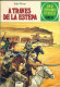 Bande Desinee A TRAVES DE LA ESTEPA (BD, 30 Pages), De Jules Verne (Col.Joyas Literarias) (Ref.85110) - Autres & Non Classés