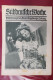 Delcampe - "Süddeutsche Woche" Bilderbeilage Der Neuen Augsburger Zeitung, Ausgaben 8/1937 Bis 52/1937 - Contemporary Politics