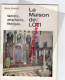 17 - ROCHEFORT - LA MAISON DE PIERRE LOTI - LEONE SAUNIAC - 1971 - Autres & Non Classés