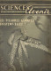 Revues Anciennes  1952  1953 Sciences Et Avenir (4 Numéros) N°69-70-71-72 - Science