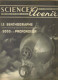 Revues Anciennes  1952  1953 Sciences Et Avenir (4 Numéros) N°69-70-71-72 - Science