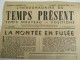 Journal/Hebdomadaire/"Le Temps Présent"/Temps Nouveau*Positions/  "La  Montée En Fusée"/1er Sept 1944   VJ88 - Altri & Non Classificati