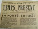 Journal/Hebdomadaire/"Le Temps Présent"/Temps Nouveau*Positions/  "La  Montée En Fusée"/1er Sept 1944   VJ88 - Autres & Non Classés