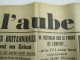 Journal/"L´Aube"/Liége Est Libérée / Un Ministére D'Unanimité Nationale Est Formé Par Le Général /10 Sept 1944   VJ95 - Otros & Sin Clasificación