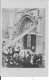 Damartin En Goële Arrivée D'une Procession Devant L'église 1 Carte Photo 1914-1918 14-18 Ww1 Wk1 - War, Military